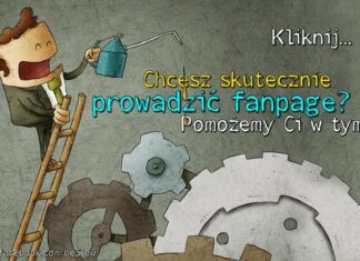 Jak prowadzić fanpage jak prowadzić fanpage